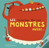 Les Monstres Aussi...