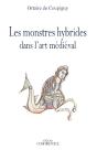 Les Monstres Hybrides Dans L'Art Medieval - Preview