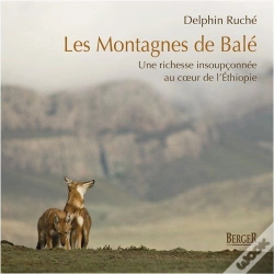 Capa do artigo Les Montagnes De Balé ; Une Richesse Insoupçonnée Au Coeur De L'Ethiopie