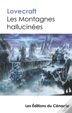 Capa do artigo Les Montagnes Hallucinees De Lovecraft Edition De Reference