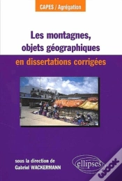 Capa do artigo Les Montagnes, Objet Géographique En Dissertations Corrigés