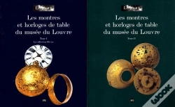 Capa do artigo Les Montres Et Horloges De Table Du Musée Du Louvre Tome 1 Et Tome 2