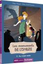 Les Monuments De L'Ombre Tome 6 : La Crypte Noire - Preview