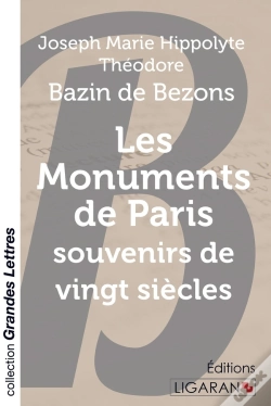 Capa do artigo Les Monuments De Paris ; Souvenirs De Vingt Siècles