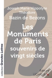 Les Monuments De Paris ; Souvenirs De Vingt Siècles