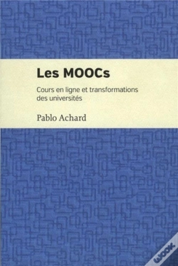 Capa do artigo Les Moocs - Cours En Ligne Et Transformations Des Universites
