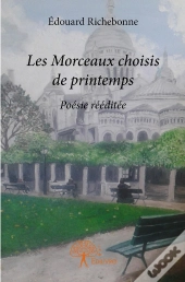 Les Morceaux Choisis De Printemps