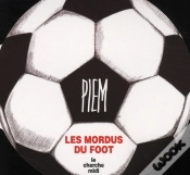 Capa do artigo Les Mordus Du Foot