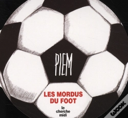 Capa do artigo Les Mordus Du Foot