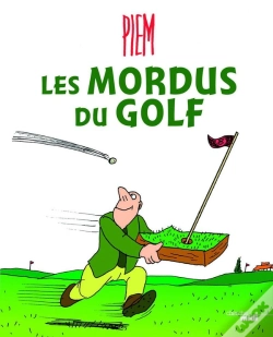 Capa do artigo Les Mordus Du Golf