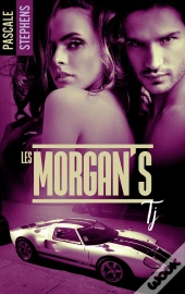 Les Morgan'S 1 : Tj
