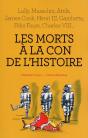 Les Morts A La Con De L'Histoire - Preview