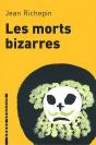Les Morts Bizarres - Preview