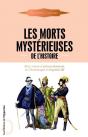 Les Morts Mystérieuses De L'Histoire ; Rois, Reines Et Princes Français, De Charlemagne À Napoléon Iii - Preview