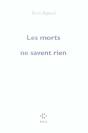 Les Morts Ne Savent Rien - Preview