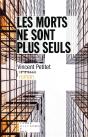 Les Morts Ne Sont Plus Seuls - Preview