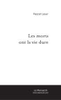 Les Morts Ont La Vie Dure - Preview