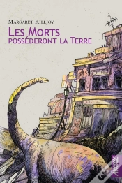 Capa do artigo Les Morts Posséderont La Terre