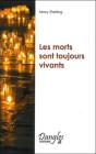 Les Morts Sont Toujours Vivants - Preview