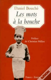 Les Mots A La Bouche