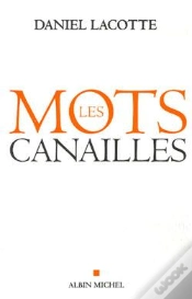 Capa do artigo Les Mots Canailles