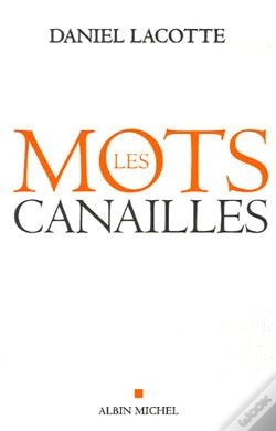 Capa do artigo Les Mots Canailles