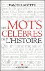 Les Mots Célèbres De L'Histoire - Preview