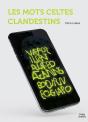 Les Mots Celtes Clandestins - Preview