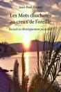 Les Mots Chuchotes Au Creux De L?Oreille - Preview