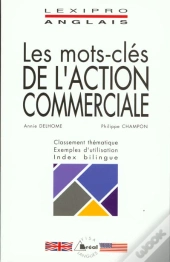 Les Mots-Cles De L'Action Commerciale