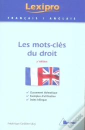 Les Mots-Clés Du Droit (2e Édition)