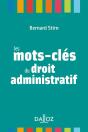 Les Mots-Clés Du Droit Administratif - Preview