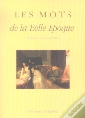 Capa do artigo Les Mots De La Belle Epoque