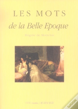 Capa do artigo Les Mots De La Belle Epoque