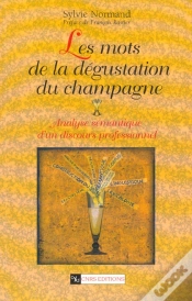 Capa do artigo Les Mots De La Degustation Du Champagne