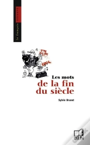 Capa do artigo Les Mots De La Fin Du Siècle