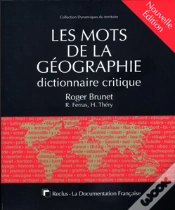 Capa do artigo Les Mots De La Geographie ; Dictionnaire Critique