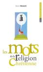 Les Mots De La Religion Chrétienne - Preview