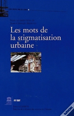 Capa do artigo Les Mots De La Stigmatisation Urbaine