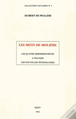 Capa do artigo Les Mots De Molière : Les Quatre Dernières Pièces À Travers Les Nouvelles Technologies