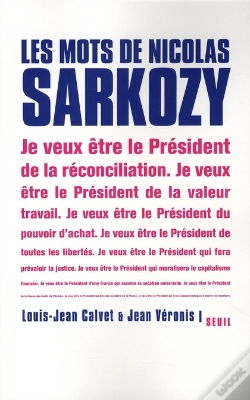 Capa do artigo Les Mots De Nicolas Sarkozy