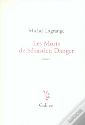 Les Mots De Sébastien Danger