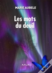 Les Mots Du Deuil