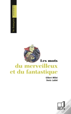 Capa do artigo Les Mots Du Merveilleux Et Du Fantastique