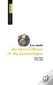 Capa do artigo Les Mots Du Merveilleux Et Du Fantastique