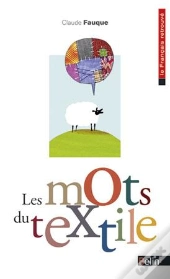 Les Mots Du Textile