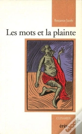 Les Mots Et La Plainte