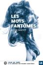 Les Mots Fantômes - Preview