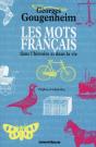 Les Mots Français Dans L'Histoire Et Dans La Vie - Preview