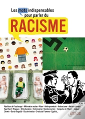 Les Mots Indispensables Pour Parler Du Racisme